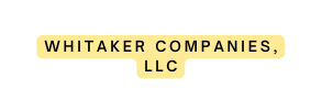 wHITAKER cOMPANIES llc