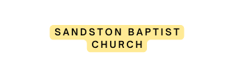 sANDSTON bAPTIST cHURCH